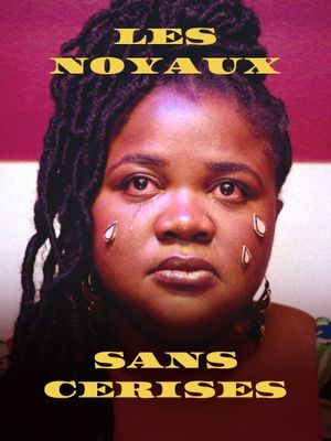 Les noyaux sans cerises's poster