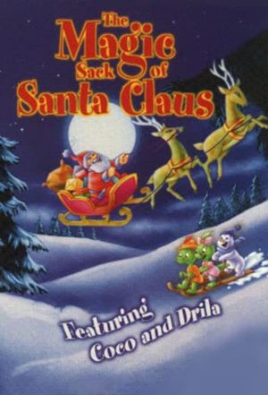 Coco & Drila Adventures: The Magic Sack of Santa Claus's poster