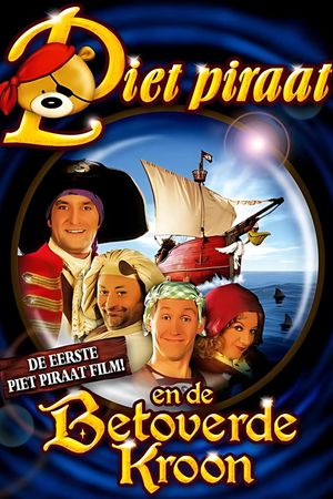 Piet Piraat en de betoverde kroon's poster