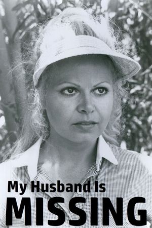 My Husband Is Missing's poster