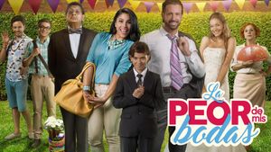 La Peor de Mis Bodas's poster