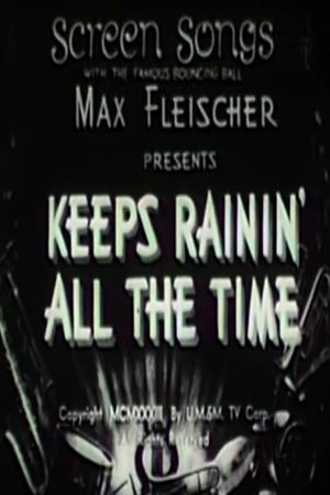 Keeps Rainin' All the Time's poster