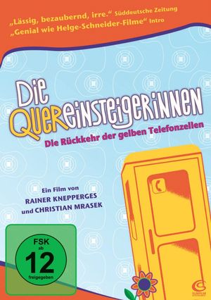 Die Quereinsteigerinnen's poster