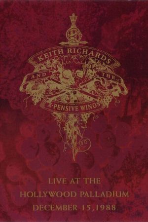 Keith Richards And The X-Pensive Winos: Live At The Hollywood Palladium December 15, 1988's poster