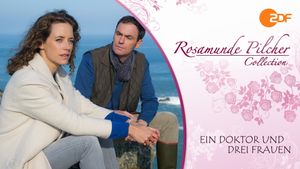 Rosamunde Pilcher: Ein Doktor und drei Frauen's poster