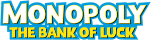 Monopoly (The Bank of Luck)'s poster