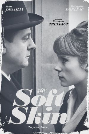 The Soft Skin's poster