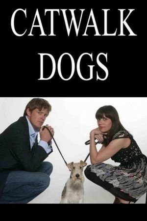 Catwalk Dogs's poster