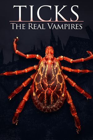 Ticks: The Real Vampires's poster image