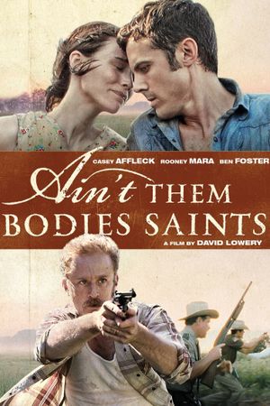 Ain't Them Bodies Saints's poster