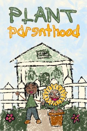 Plant Parenthood's poster