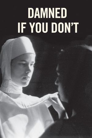 Damned If You Don't's poster