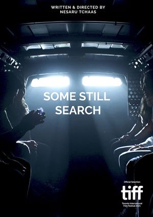 Some Still Search's poster