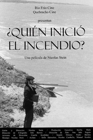¿Quién inició el incendio?'s poster