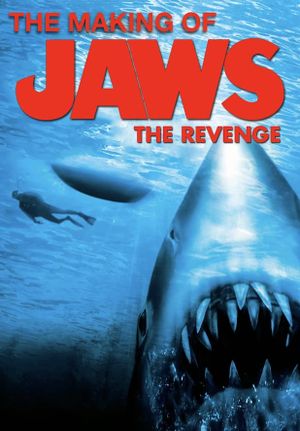 The Making of Jaws The Revenge's poster image