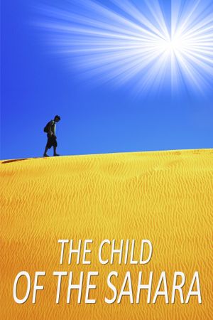 The Child of the Sahara's poster