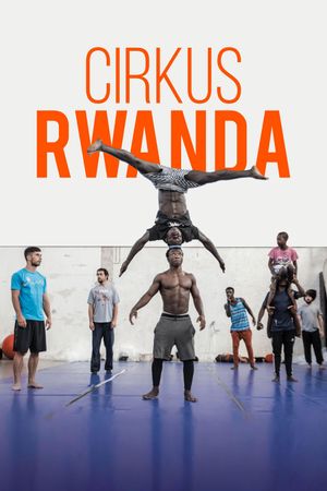 Circus Rwanda's poster