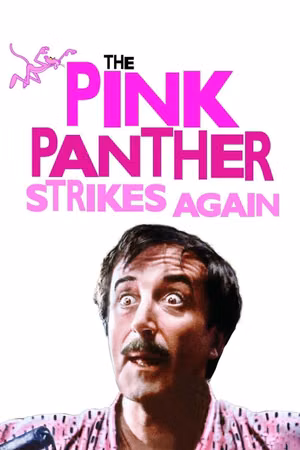 The Pink Panther Strikes Again's poster