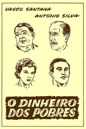 O Dinheiro dos Pobres's poster