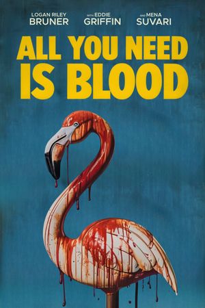 All You Need Is Blood's poster