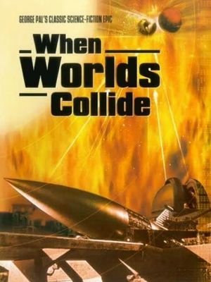 When Worlds Collide's poster
