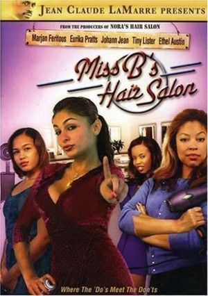 Miss B's Hair Salon's poster