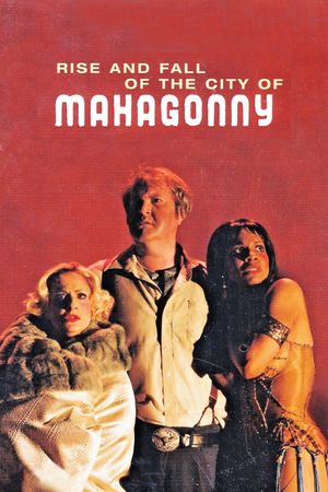 Rise and Fall of the City of Mahagonny's poster