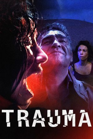 Trauma's poster