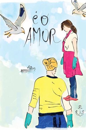 É o Amor's poster