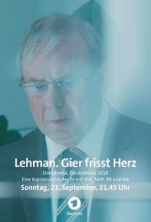 Lehman. Gier frisst Herz's poster