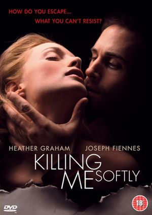 Killing Me Softly's poster