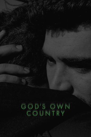 God's Own Country's poster