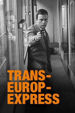 Trans-Europ-Express's poster