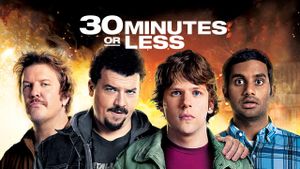 30 Minutes or Less's poster