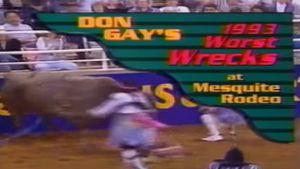 Don Gay's Worst Wrecks at Mesquite Rodeo 1993's poster