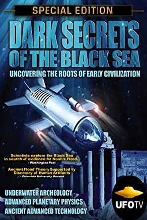 Dark Secrets Of The Black Sea's poster