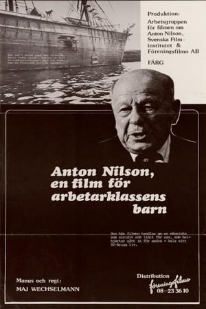 Filmen om Anton Nilson. Till arbetarklassens barn's poster