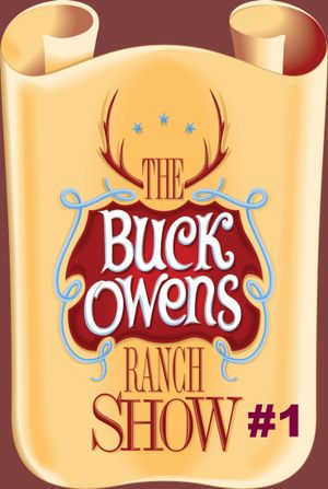 The Buck Owens Ranch Show, Vol. 1's poster