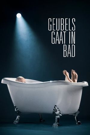 Geubels gaat in bad's poster