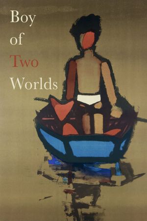 Boy of Two Worlds's poster