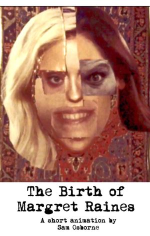 The Birth of Margret Raines's poster