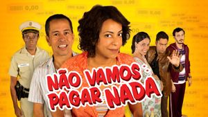 Não Vamos Pagar Nada's poster