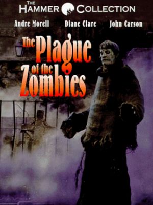 The Plague of the Zombies's poster
