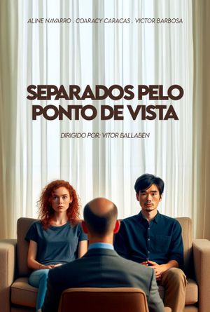 Separados pelo Ponto de Vista's poster