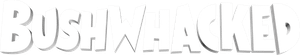 Bushwhacked's poster