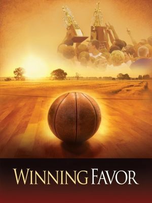 Winning Favor's poster