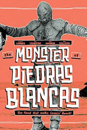 The Monster of Piedras Blancas's poster