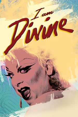 I Am Divine's poster