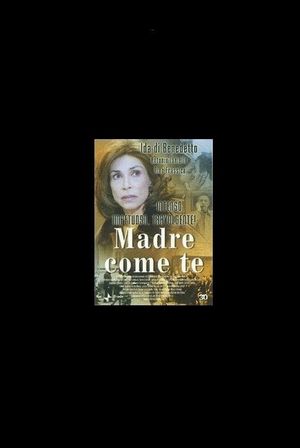 Madre come te's poster