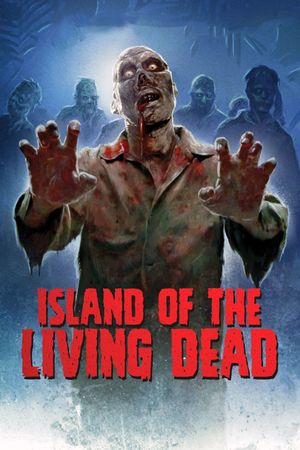 Island of the Living Dead's poster